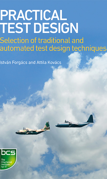 Kovács Attila Practical Test Design könyve megjelent a  British Computer Society-nál